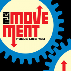 Movement, The - Fools like you CD
