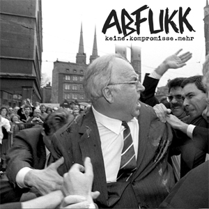 Abfukk - Keine Kompromisse mehr 7
