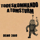 Todeskommando Atomsturm - Demo 7 Todeskommando Atomsturm - Demo 7