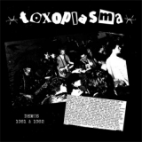 Toxoplasma - Demos 81/82 LP Toxoplasma - Demos 81/82 LP