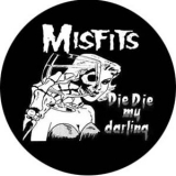 Misfits - Die die my darling Button