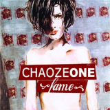 Chaoze One - Fame* CD