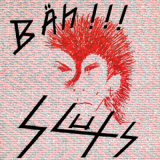 Sluts - Bäh!!! CD
